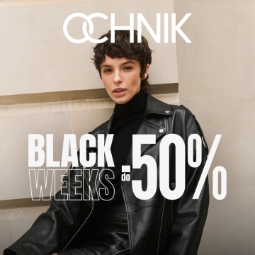Zaczynamy BLACK WEEKS w OCHNIK!
