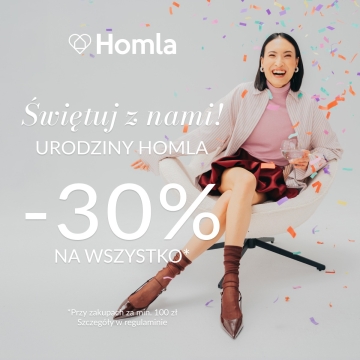 Urodziny Homla z rabatem!